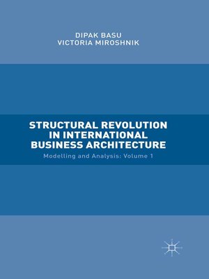 cover image of Structural Revolution in International Business Architecture, Volume 1
